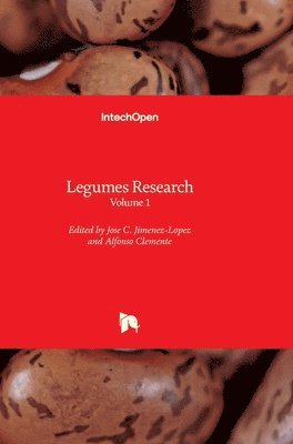 Alfonso Clemente, Jose C. Jimenez-Lopez - Legumes Research, Inbunden