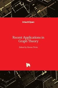 bokomslag Recent Applications in Graph Theory