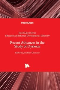 bokomslag Recent Advances in the Study of Dyslexia