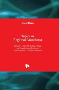 bokomslag Topics in Regional Anesthesia