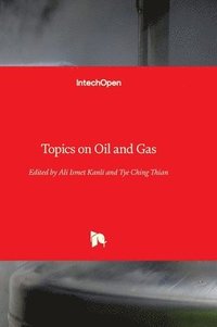 bokomslag Topics on Oil and Gas