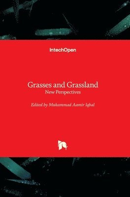 Muhammad Aamir Iqbal - Grasses and Grassland, Inbunden