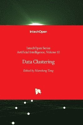 Niansheng Tang - Data Clustering, Inbunden
