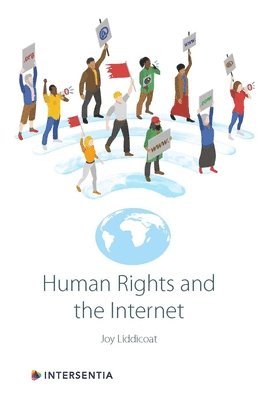 Human Rights and the Internet 1