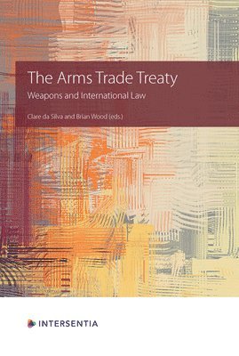 Clare Da Silva, Brian Wood - Arms Trade Treaty, Häftad