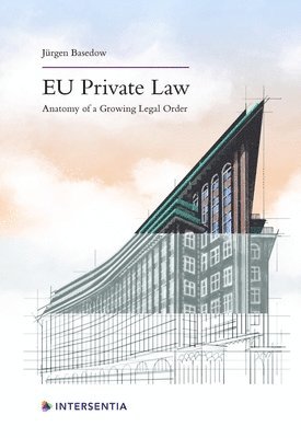 Jurgen Basedow - Eu Private Law, Inbunden