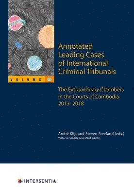 Annotated Leading Cases of International Criminal Tribunals - volume 65 1