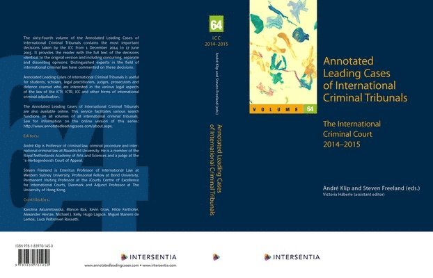 Annotated Leading Cases of International Criminal Tribunals - Volume 64, 64 1