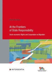 bokomslag At the Frontiers of State Responsibility, 95