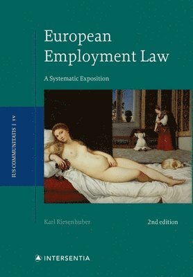 Karl Riesenhuber - European Employment Law, Inbunden