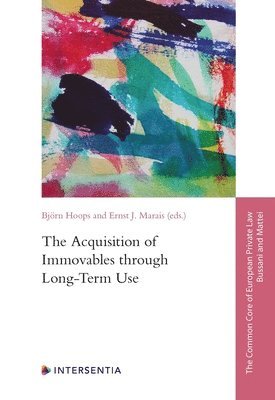 Björn Hoops, Ernst Marais, Bjorn Hoops - Acquisition of Immovables through Long-Term Use, Häftad