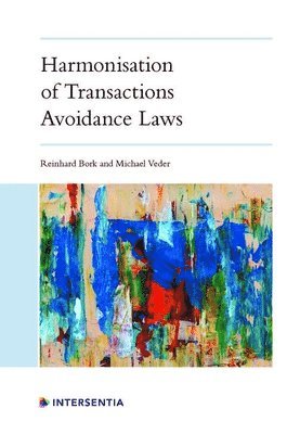 Harmonisation of Transactions Avoidance Laws