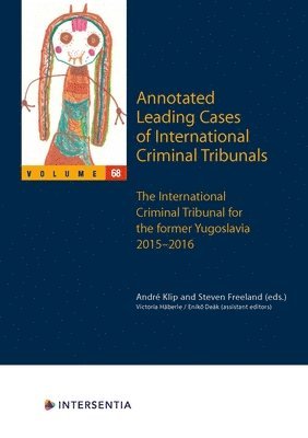 bokomslag Annotated Leading Cases of International Criminal Tribunals - volume 68