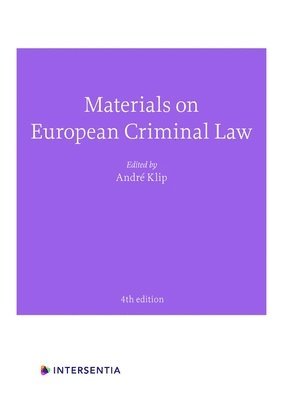 André Klip - Materials on European Criminal Law, Häftad