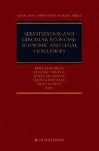 bokomslag Servitization and circular economy: economic and legal challenges