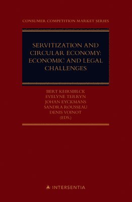 bokomslag Servitization and circular economy: economic and legal challenges