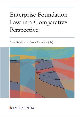 bokomslag Enterprise Foundation Law in a Comparative Perspective