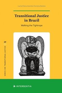 bokomslag Transitional Justice in Brazil