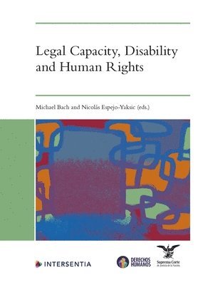 bokomslag Legal Capacity, Disability and Human Rights