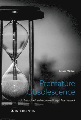 Anaïs Michel - Premature Obsolescence, Inbunden