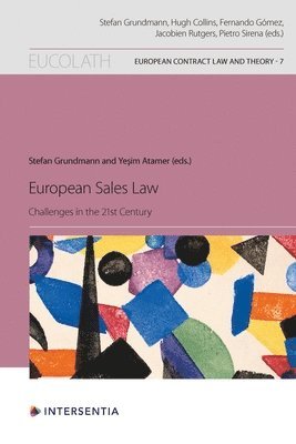 Stefan Grundmann, Yesim M. Atamer - European Sales Law, Häftad