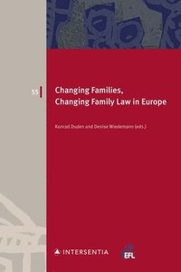 bokomslag Changing Families, Changing Family Law in Europe