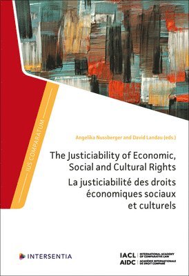 Angelika Nussberger, David Landau - Justiciability of Economic, Social and Cultural Rights, Inbunden