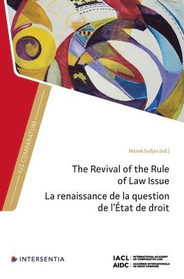 The Revival of the Rule of Law Issue 1