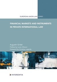 bokomslag Financial Markets and Instruments in Private International Law