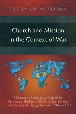 Church and Mission in the Context of War 1