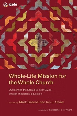 bokomslag Whole-Life Mission for the Whole Church