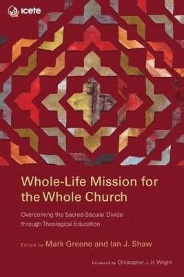 bokomslag Whole-Life Mission for the Whole Church