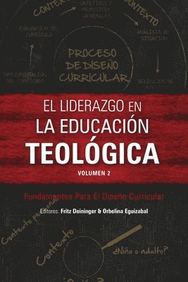 El liderazgo en la educación teológica, volumen 2