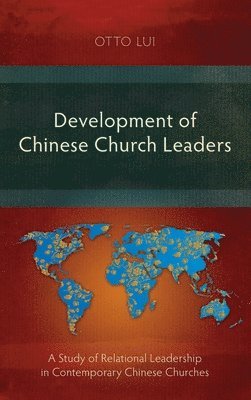 bokomslag Development of Chinese Church Leaders