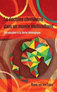 bokomslag La Doctrine Chretienne Dans Un Monde Multiculturel