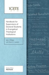 bokomslag Handbook for Supervisors of Doctoral Students in Evangelical Theological Institutions