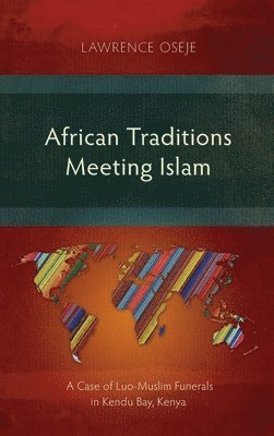 African Traditions Meeting Islam 1