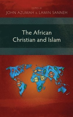 The African Christian and Islam 1