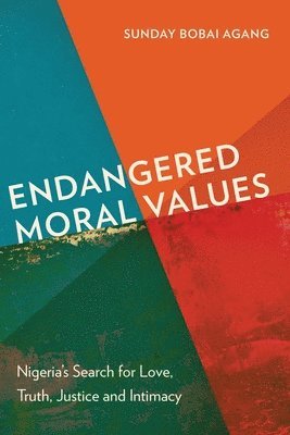bokomslag Endangered Moral Values