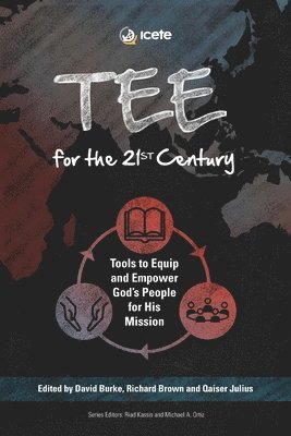 David Burke, Richard Brown, Qaiser Julius - TEE for the 21st Century, Häftad