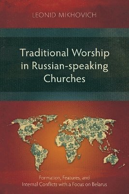 Traditional Worship in Russian-speaking Churches 1