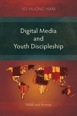 Digital Media and Youth Discipleship 1