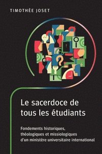 bokomslag Le sacerdoce de tous les tudiants