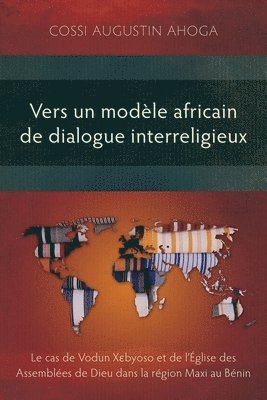 bokomslag Vers un modle africain de dialogue interreligieux