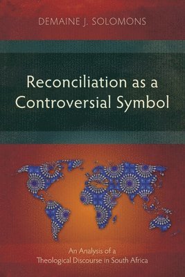 Reconciliation as a Controversial Symbol 1