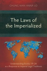 bokomslag Laws of the Imperialized
