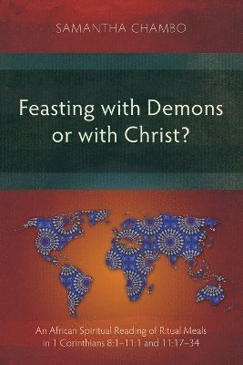 Feasting with Demons or with Christ? 1