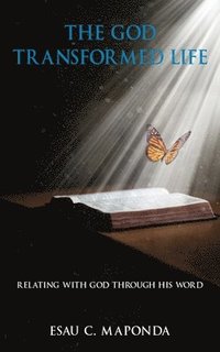 bokomslag The God Transformed Life