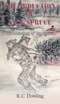 bokomslag The Abduction of Jack Spruce
