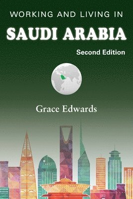 Working and Living in Saudi Arabia 1